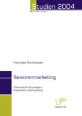 Cover: Seniorenmarketing - Diplomica Verlag