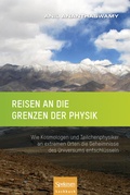 Cover: Reisen an die Grenzen der Physik - Spektrum Akademischer Verlag