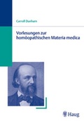 Cover: Vorlesungen zur hom&ouml;opathischen Materia medica - Karl F. Haug