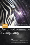 Cover: Die unvollkommene Sch&ouml;pfung - Spektrum Akademischer Verlag