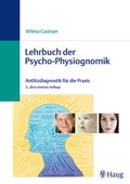 Cover: Lehrbuch der Psycho-Physiognomik - MVS Medizinverlage Stuttgart