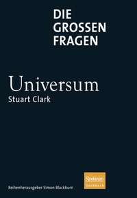 Abbildung von: Die großen Fragen - Universum - Spektrum Akademischer Verlag