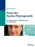 Cover: Praxis der Psycho-Physiognomik - Karl F. Haug