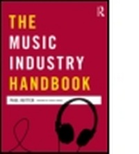 Enlarge image Cover: The Music Industry Handbook - Routledge