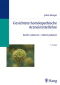 Cover: Gesichtete hom&ouml;opathische Arzneimittellehre - MVS Medizinverlage Stuttgart