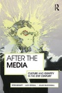 Cover: After the Media - Routledge