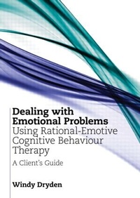 Enlarge image Cover: Dealing with Emotional Problems Using Rational-Emotive Cognitive Behaviour Therapy - Routledge