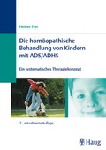 Cover: Die hom&ouml;opathische Behandlung von Kindern mit ADS/ADHS - MVS Medizinverlage Stuttgart