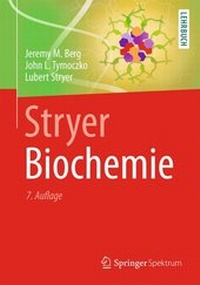 Enlarge image Cover: Stryer Biochemie - Springer Spektrum