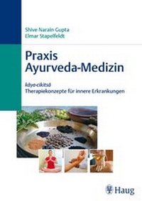 Abbildung von: Praxis Ayurveda-Medizin - Karl F. Haug