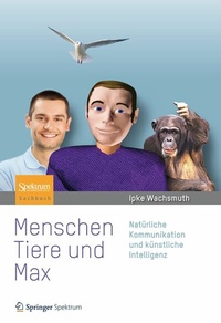 Abbildung von: Menschen, Tiere und Max - Spektrum Akademischer Verlag