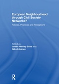 Cover: European Neighbourhood through Civil Society Networks? - Routledge