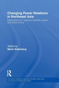 Cover: Changing Power Relations in Northeast Asia - Routledge
