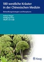 Cover: 180 westliche Kräuter in der Chinesischen Medizin - Karl F. Haug