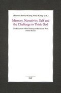 Cover: Memory, Narrativity, Self and the Challenge to Think God - LIT