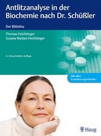 Abbildung von: Antlitzanalyse in der Biochemie nach Dr. Schüßler - Haug Fachbuch