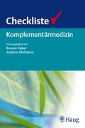 Cover: Checkliste Komplement&auml;rmedizin - Karl F. Haug