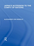 Cover: Japan's Accession to the Comity of Nations - Routledge