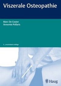 Abbildung von: Viszerale Osteopathie - Karl F. Haug