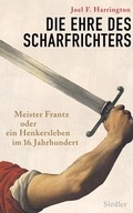 Cover: Die Ehre des Scharfrichters - Siedler