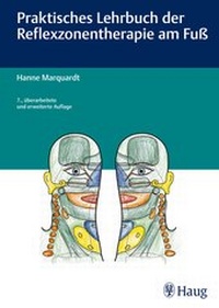 Abbildung von: Praktisches Lehrbuch der Reflexzonentherapie am Fuß - Karl F. Haug