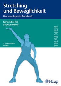 Enlarge image Cover: Stretching und Beweglichkeit - Karl F. Haug