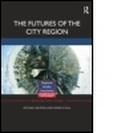 Cover: The Futures of the City Region - Routledge