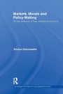 Cover: Markets, Morals, and Policy-Making - Routledge