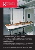 Cover: The Routledge Handbook of Archaeological Human Remains and Legislation - Routledge
