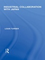 Cover: Industrial Collaboration with Japan - Routledge