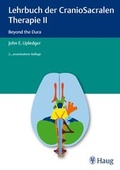 Cover: Lehrbuch der CranioSacralen Therapie II - Karl F. Haug