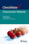 Cover: Checkliste Chinesische Di&auml;tetik - Karl F. Haug