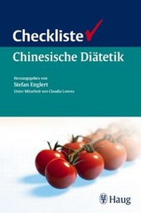 Abbildung von: Checkliste Chinesische Diätetik - Karl F. Haug