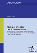 Cover: Kann das Ehrenamt den Sozialstaat retten? - Diplomica Verlag