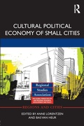 Cover: Cultural Political Economy of Small Cities - Routledge