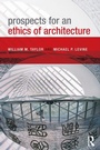 Cover: Prospects for an Ethics of Architecture - Routledge