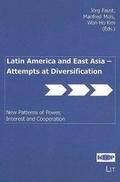 Cover: Latin America and East Asia - Attempts at Diversification - LIT