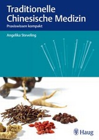 Abbildung von: Traditionelle Chinesische Medizin - Karl F. Haug