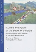 Cover: Culture and Power at the Edges of the State - LIT