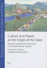Enlarge image Cover: Culture and Power at the Edges of the State - LIT