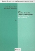 Cover: The Russian Domestic Debate on Kaliningrad - LIT
