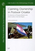 Cover: Claiming Ownership in Postwar Croatia - LIT