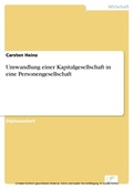 Cover: Umwandlung einer Kapitalgesellschaft in eine Personengesellschaft - diplom.de