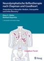 Cover: Neurolymphatische Reflextherapie nach Chapman und Goodheart - Haug Fachbuch