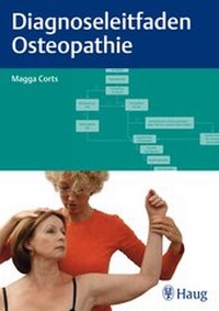 Abbildung von: Diagnoseleitfaden Osteopathie - Haug Fachbuch