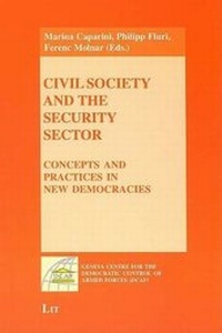 Enlarge image Cover: Civil Society and the Security Sector - LIT