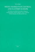 Cover: Media Markets in Central and Eastern Europe - LIT