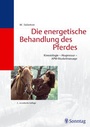 Bild: Die energetische Behandlung des Pferdes - MVS Medizinverlage Stuttgart