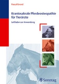 Cover: Kraniosakrale Pferdeosteopathie f&uuml;r Tier&auml;rzte - MVS Medizinverlage Stuttgart