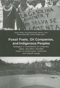 Cover: Fossil Fuels, Oil Companies, and Indigenous Peoples - LIT